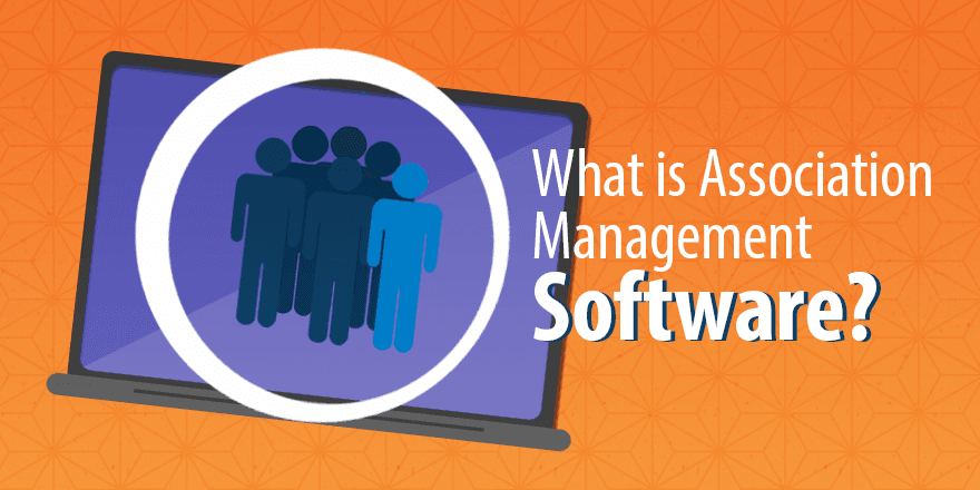 Association Software What is Association Management Software and Why Do You Need It? | Capterra